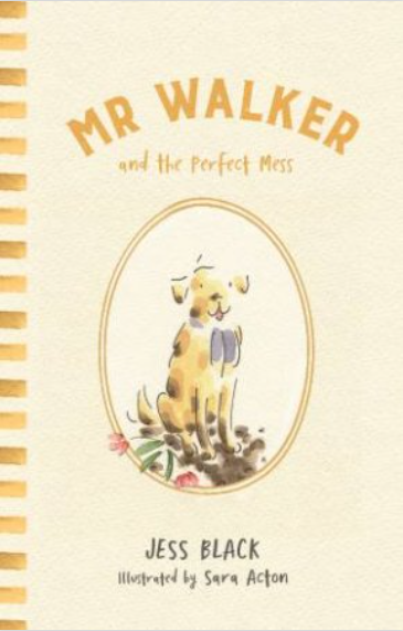 Mr. Walker and The Perfect Mess