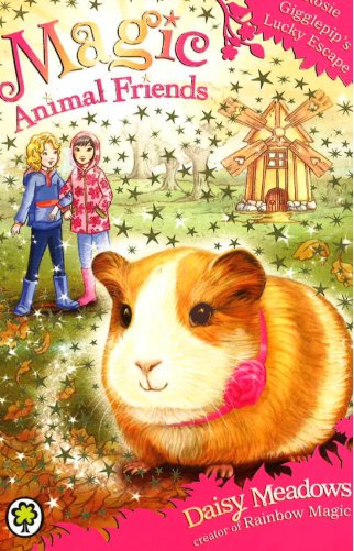 Magic Animal Friends: Rosie Gigglepip's Lucky Escape