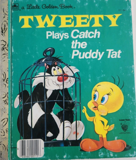 Little Golden Book : Tweety Play Catch the Puddy Tat