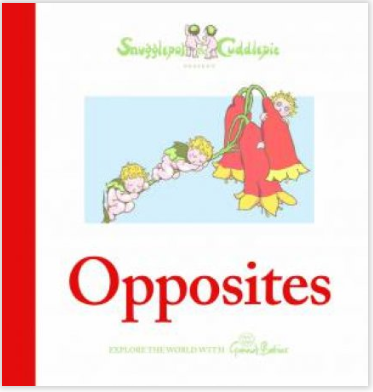 Snugglepot and Cuddlepie Present Opposites