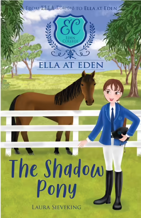 Ella at Eden : The Shadow Pony - Book 8