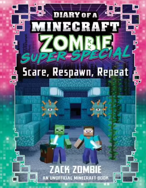 Diary of a Minecraft Zombie Super Special #6 Scare, Respawn, Repeat