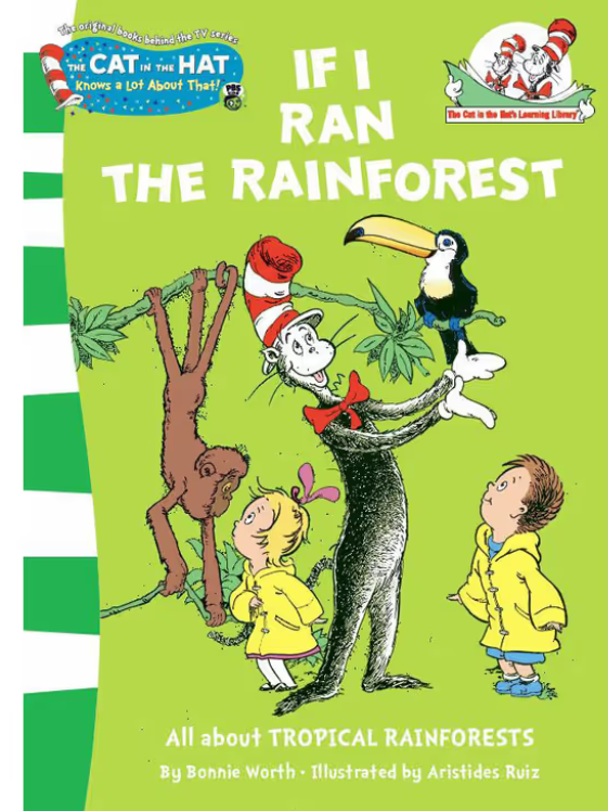 Dr Seuss : If I Ran the Rain Forest