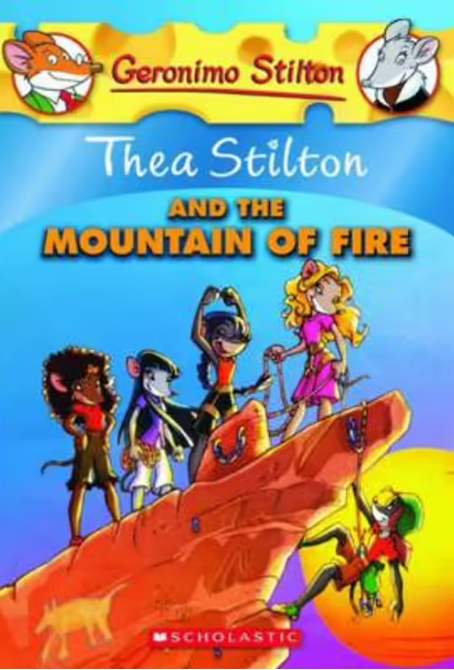 Thea Stilton and the Mountain of Fire