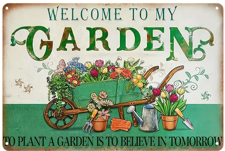 Gift Metal Signs : Welcome to My Garden