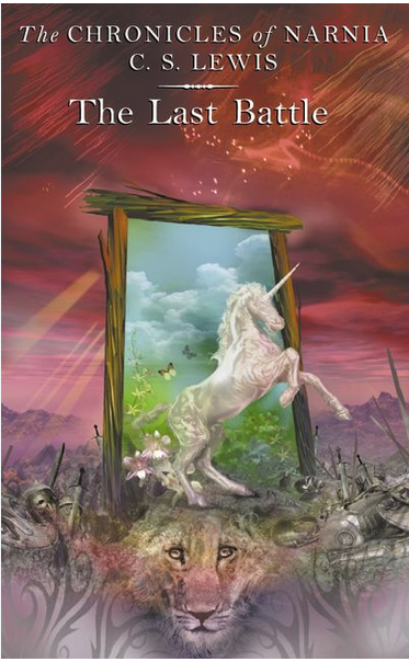 Chronicles of Narnia : The Last Battle