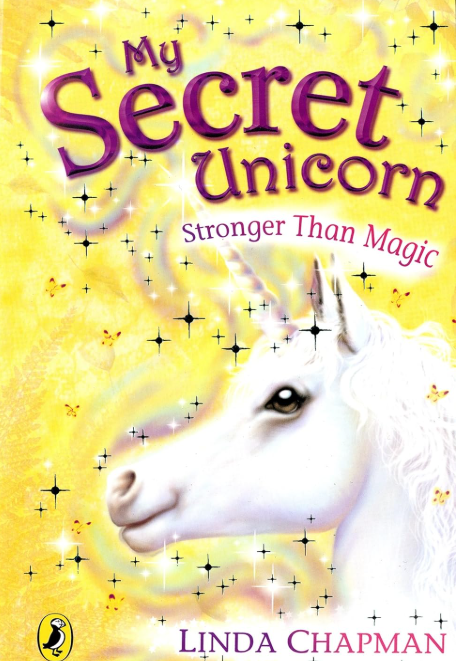 My Secret Unicorn : Stronger than Magic