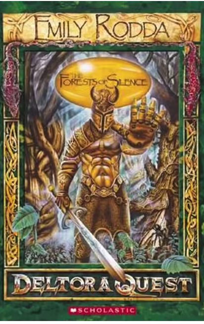 Deltora Quest :The Forests Of Silence