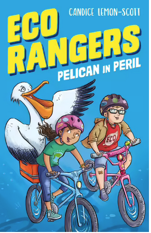 Eco Rangers : Pelican in Peril