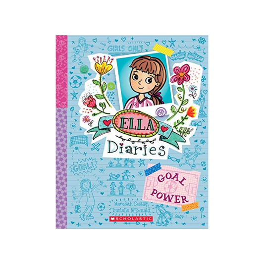 Ella Diaries Book 13 Goal Power - Paperback