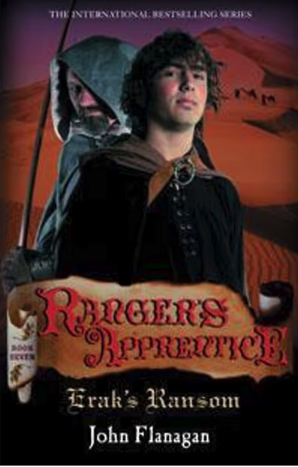 Ranger's Apprentice :Erak's Ransom- Book 7