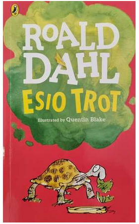 Roald Dahl : Esio Trot