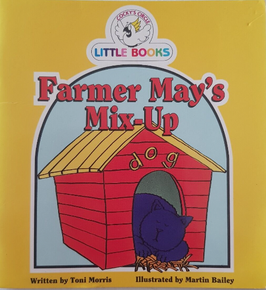 Cocky's Circle Little books : Farmer May's Mix-Up