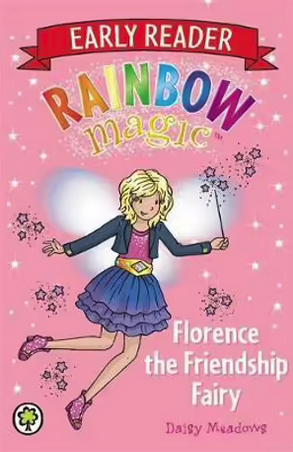 Rainbow Magic: Early Reader -Florence the Friendship Fairy