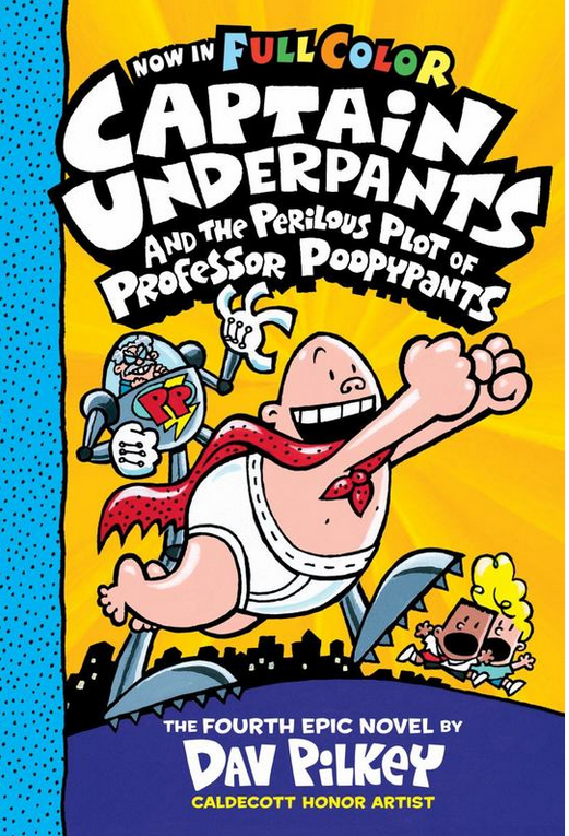 Captain Underpants : Book 4- Full Color Edition Hardcover