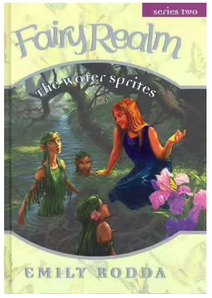 Emily Rodda : The Fairy Reals Series : The water Sprites -Book 8