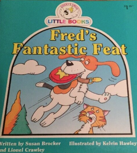 Cocky's Circle Little books : Fred's Fantastic Feat