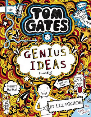 Tom Gates Book #4: Genius Ideas (Mostly)