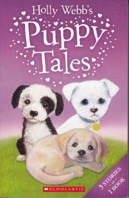 Holly Webb :Puppy Tales (3 books in 1 )