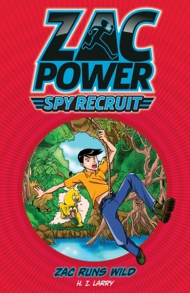 Zac Power Spy Recruit : Zac Runs Wild - Paperback