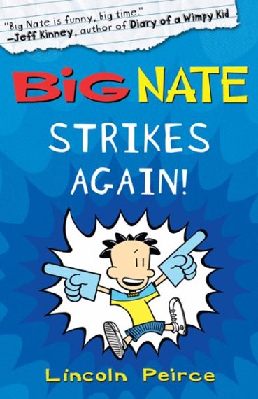 Big Nate : Big Nate Strikes Again - Book2 - Paperback