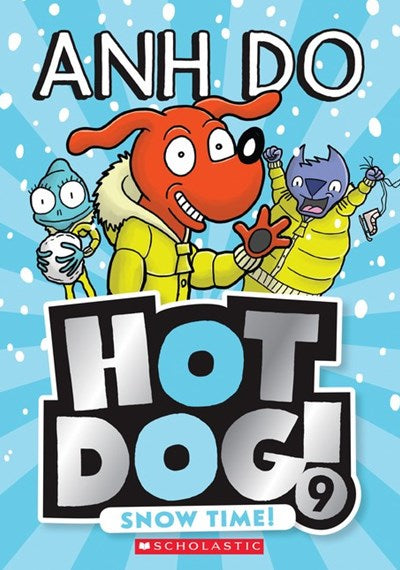 Hot Dog :Snow Time -Book 9