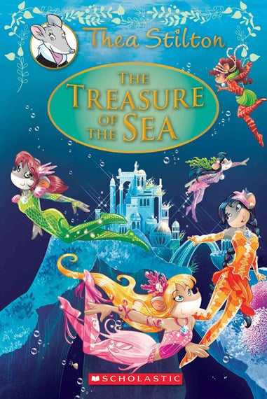 Thea Stilton-The Treasure of the Sea-Hardcover