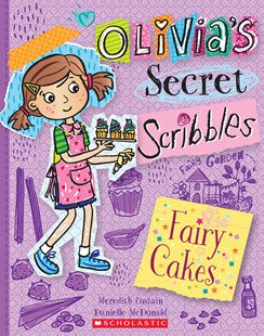 Olivia's Secret Scribbles : Fairy Cakes #10