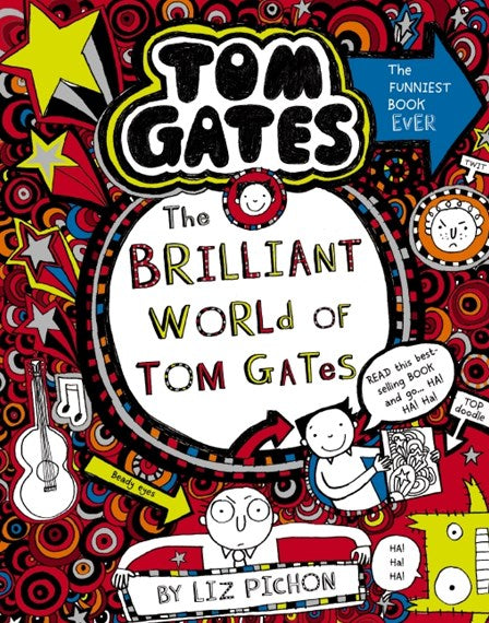 Tom Gates #1: The Brilliant World Of Tom Gates (Re Release)