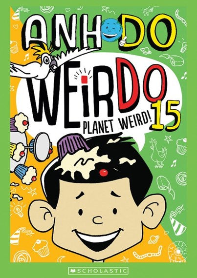 Weirdo : Planet Weird - Book 15