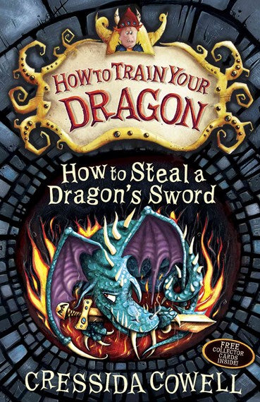 How to Train Your Dragon :How to Steal a Dragon's Sword - Book 9