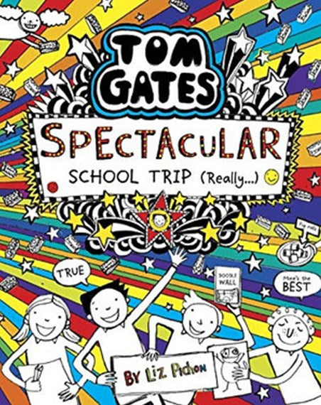 Tom Gates : Spectacular School Trip (Really)-Book 17 - Paperback