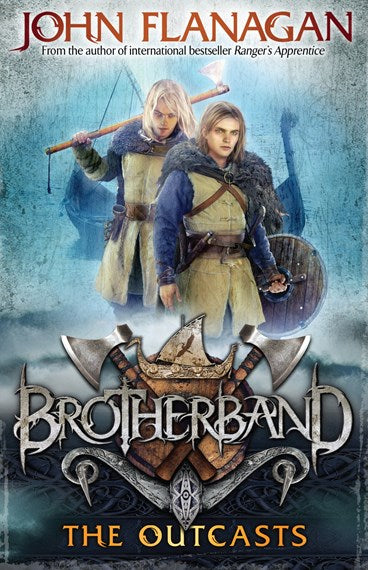 Brotherband : The Outcasts - Book 1 -