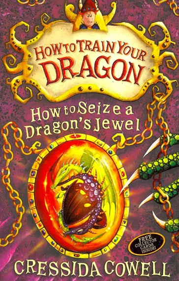 How to Train Your Dragon :How to Seize a Dragon's Jewel  - Book 10