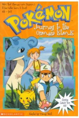 Pokemon: Journey to the Orange Islands - Paperback