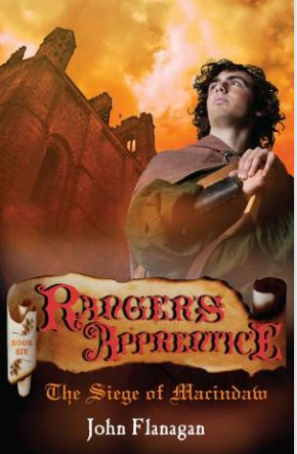 Ranger's Apprentice : The Siege of Macindaw - Book 6