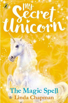 My Secret Unicorn : The Mahic spell