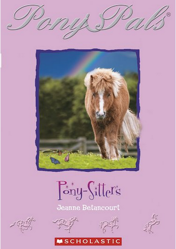 Pony Pals: # 14 Pony -Sitters