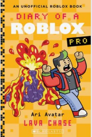 Diary of a Roblox Pro : Lava Chase - Book 4