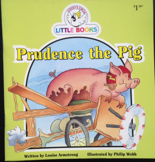 Cocky's Circle Little books : Prudence the Pig