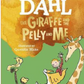 Roald Dahl : The Giraffe and the Pelly and me