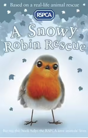 RSPCA : A Snowy Robin Rescue