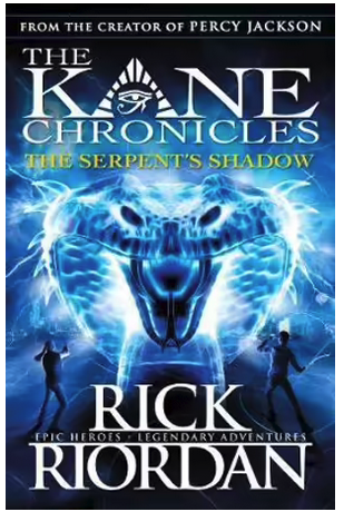 The Kane Chronicles :The Serpent Shadow - Book 3