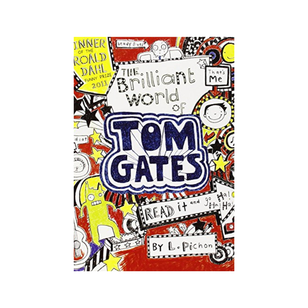 Tom Gates : The Brilliant World of Tom Gates Book #1