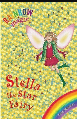 Rainbow Magic : Stella The Star Fairy ( 3 Stories in 1)