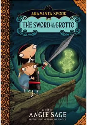 Araminta Spook : The Sword in the Grotto -Book 2