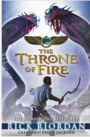 The Kane Chronicles :The Throne of Fire - Book 2