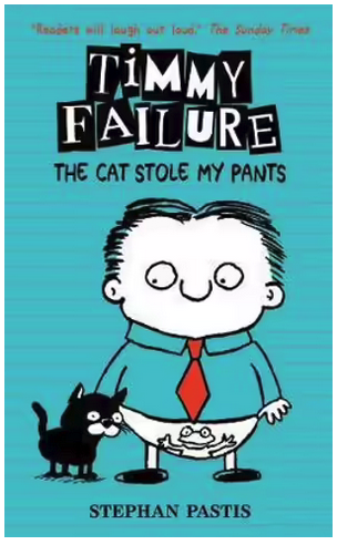 Timmy Failure : The Cat Stole My Pants Book 6 (Hardcover)