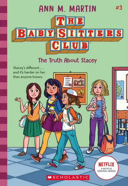 The Baby Sitters Club- The Truth About Stacey  Netflix Book 3