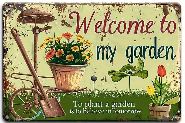 Gift Metal Signs : Welcome to My Garden